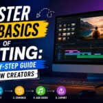 Master the Basics of Editing